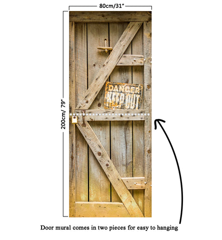 Door Mural Old door with Danger Sign - Self Adhesive Fabric Door Wrap Wall Sticker
