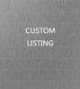 Custom listing for Noelle Felipe